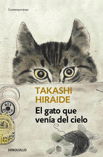 Book cover for Gato Que Venía del Cielo / The Guest Cat