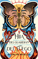 Book cover for Hija del Guardián del Fuego / Firekeeper's Daughter