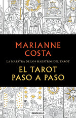 Book cover for El Tarot Paso a Paso / The Tarot Step by Step. the Master of Tarot Teachers