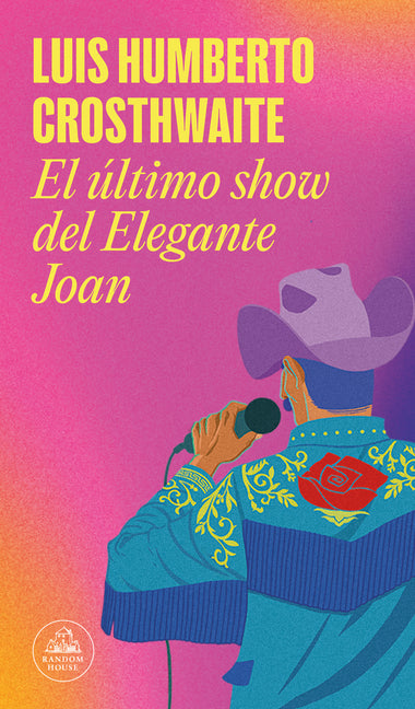 Book cover for El Último Show del Elegante Joan / Elegant Joan's Final Show