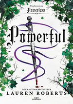 Book cover for Powerful: Una Historia de Powerless / Powerful: A Powerless Story