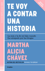 Book cover for Te Voy a Contar Una Historia / I'm Going to Tell You a Story