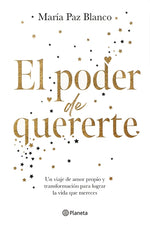 Book cover for Poder de Quererte: Un Viaje de Amor Propio Y Transformación Para Lograr La Vida Que Mereces / The Power of Loving You