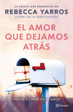 Book cover for Amor Que Dejamos Atrás / The Things We Leave Unfinished