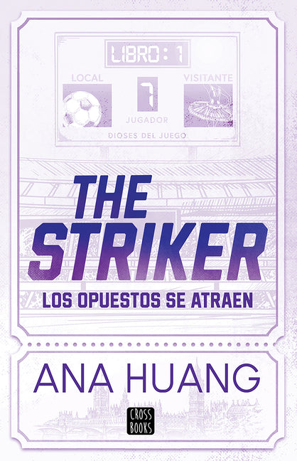 Book cover for Striker: Los Opuestos Se Atraen