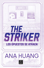 Book cover for Striker: Los Opuestos Se Atraen