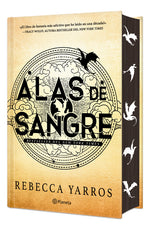 Book cover for Alas de Sangre. Edición Especial Con Cantos Decorados / Fourth Wing. Special Edition with Sprayed Edges