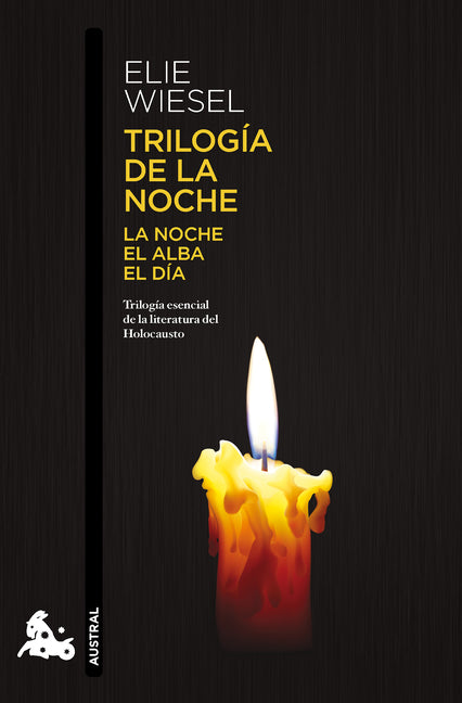 Book cover for Trilogía de la Noche: La Noche, El Alba, El Día (Memorias) / The Night Trilogy: Night, Dawn, and Day (a Memoir)