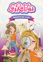 Book cover for Las Ratitas 13. Detectives Por Un Día / The Ratitas 13. Detectives for One Day