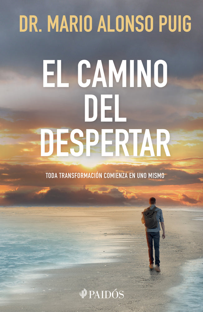 Book cover for El Camino del Despertar / The Awakening Journey: Every Transformation Begins Within