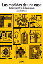 Book cover for Las Medidas de Una Casa: Antropometría de la Vivienda