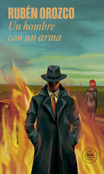 Book cover for Hombre Con Un Arma / A Man with a Gun