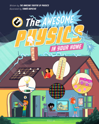 Book cover for The Awesome Physics in Your Home