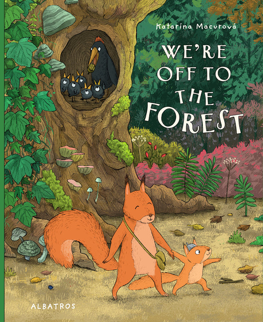 Book cover for We're Off to the Forest