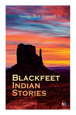 Book cover for Blackfeet Indian Stories