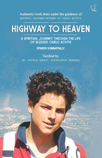 Book cover for Highway to Heaven: A Spiritual Journey Through the Life of Blessed Carlo Acutis