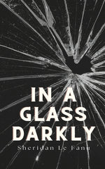 Book cover for In a Glass Darkly
