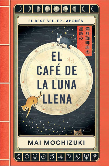 Book cover for Café de la Luna Llena / The Full Moon Coffee Shop