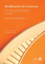 Book cover for Modificación de Conducta: Principios y Procedimientos, sexta edición ((Sexta Edicion En Espanol, Version Impresa))