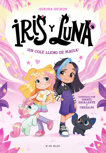 Book cover for ¡Un Cole Lleno de Magia! / A School Full of Magic!
