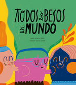 Book cover for Todos Los Besos del Mundo