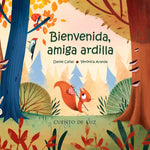 Book cover for Bienvenida, Amiga Ardilla