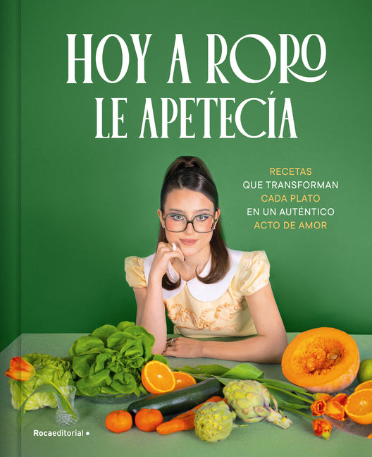 Book cover for Hoy a Roro Le Apetecía / Roro Wanted to Eat This Today