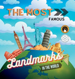 Book cover for The Most Famous Landmarks in the World: History and curiosities explained for children and adults