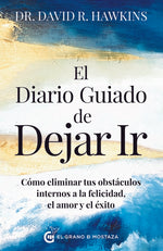 Book cover for Diario Guiado de Dejar Ir, El