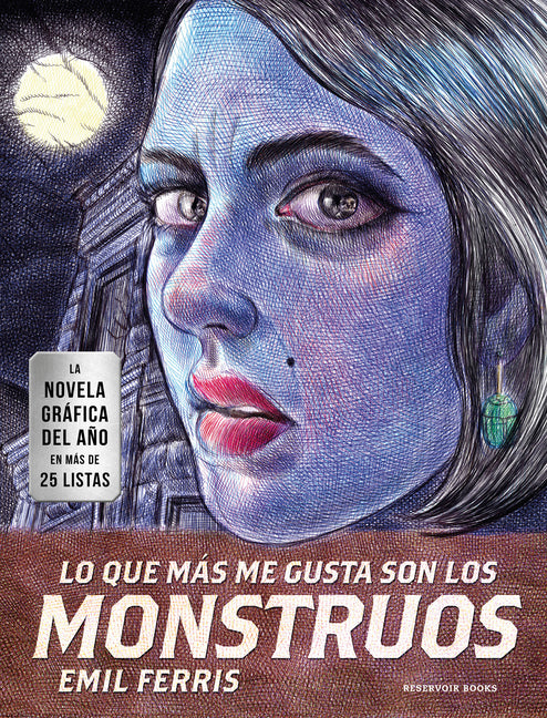 Book cover for Lo Que Más Me Gusta Son Los Monstruos / My Favorite Thing Is Monsters