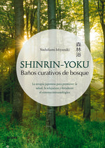 Book cover for Shinrin-Yoku: Baños Curativos de Bosque