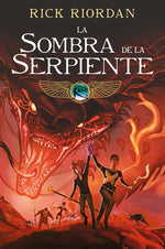 Book cover for La Sombra de la Serpiente. Novela Gráfica = The Serpent's Shadow: The Graphic Novel