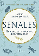 Book cover for Señales: El Lenguaje Secreto del Universo