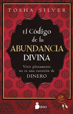 Book cover for Código de la Abundancia Divina, El