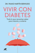Book cover for Vivir Con Diabetes / Living with Diabetes