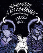 Book cover for Alimentar a Los Fantasmas (Premio Pulitzer) / Feeding Ghosts: A Graphic Memoir