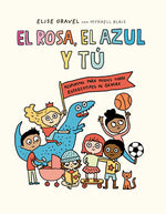 Book cover for El Rosa, El Azul Y Tú