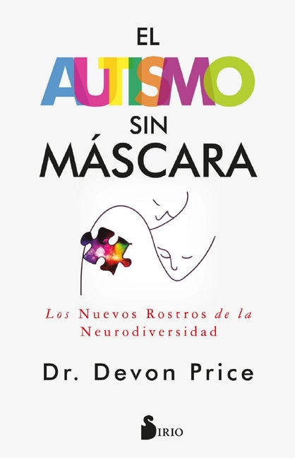 Book cover for Autismo Sin Máscara, El