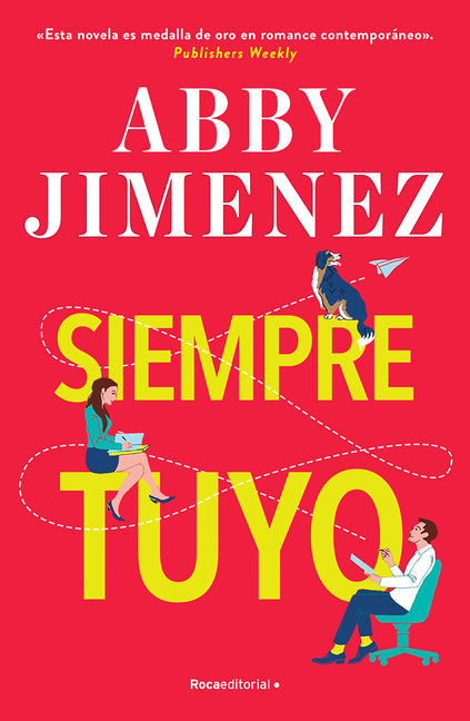 Book cover for Siempre Tuyo / Yours Truly