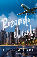 Book cover for Rozando El Cielo / Mile High