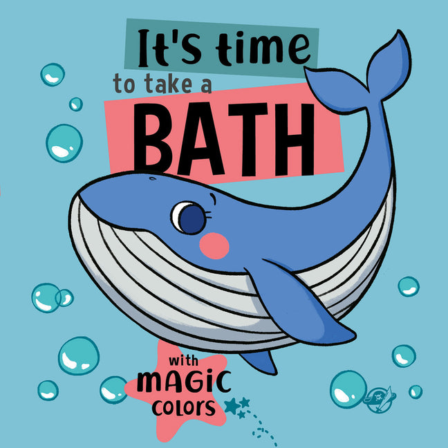 Book cover for It's Time to Take a Bath: Volume 3