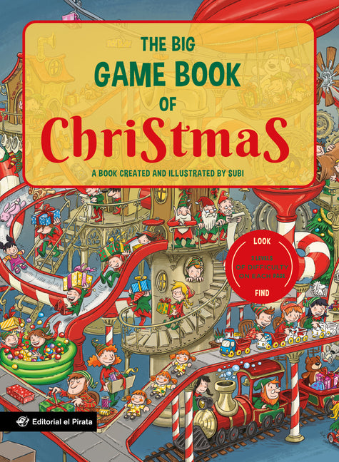 Book cover for Big Game Book of Christmas: A Book Created and Illustrated by Subi