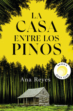 Book cover for La Casa Entre Los Pinos / The House in the Pines