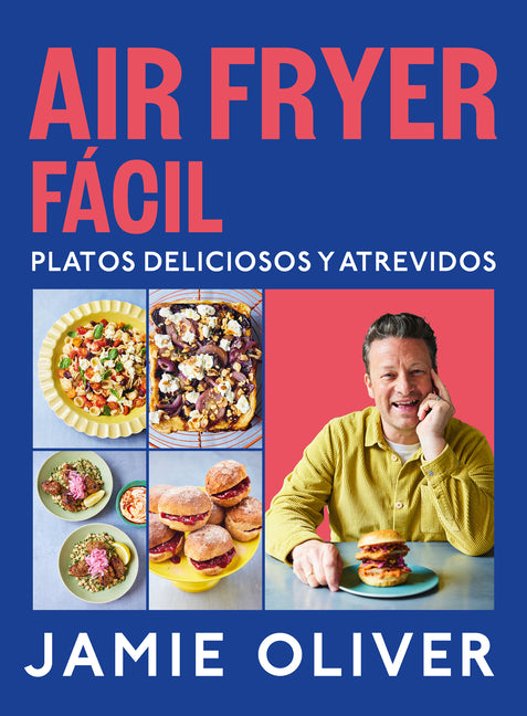 Book cover for Air Fryer Fácil. Platos Deliciosos Y Atrevidos / Easy Air Fryer