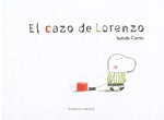 Book cover for El Cazo de Lorenzo = Lorenzo's Casserole