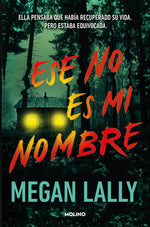 Book cover for Ese No Es Mi Nombre / That's Not My Name
