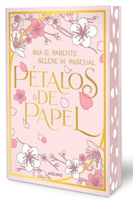 Book cover for Pétalos de Papel (Edición Limitada, Cantos Pintados) / Paper Petals (Limited Edition, Sprayed Edges) (Special)