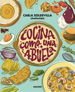 Book cover for Cocina Como Una Abuela / Grandma-Style Cooking