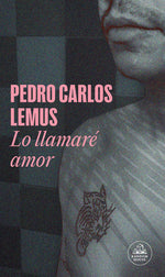 Book cover for Lo Llamaré Amor / I'll Call It Love