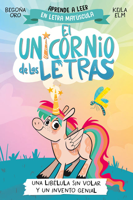 Book cover for Libélula Sin Volar Y Un Invento Genial. Aprender a Leer Con Mayúsculas (a Partir de 5 Años) / A Flightless Dragonfly and a Brilliant Invention